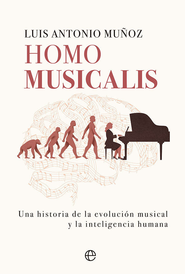 HOMO MUSICALIS, de MUÑOZ, LUIS ANTONIO | portada del libro