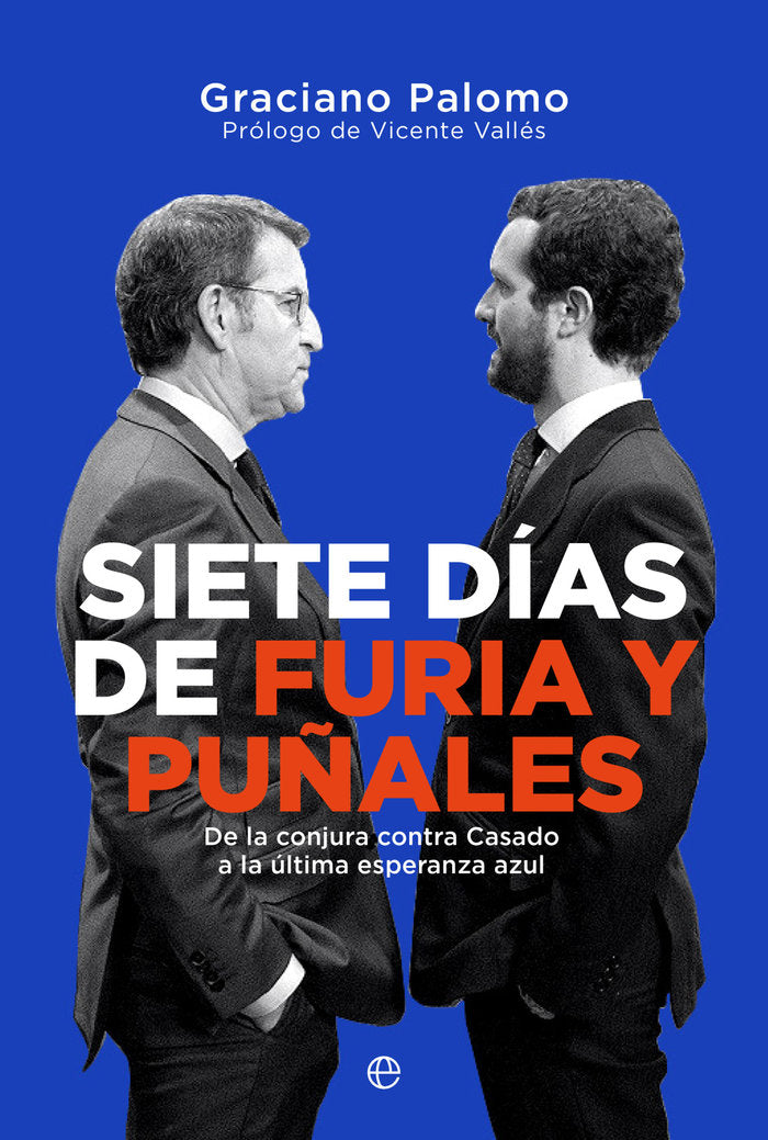 SIETE DIAS DE FURIA Y PUÑALES, de PALOMO, GRACIANO | portada del libro