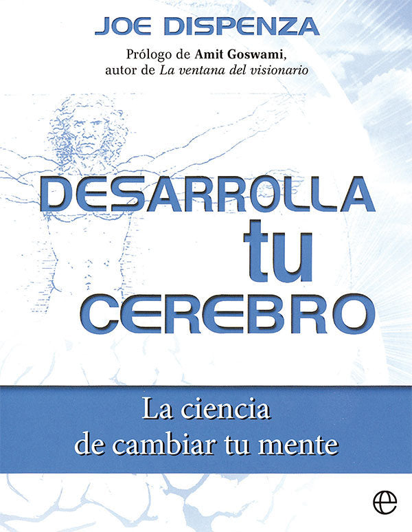 DESARROLLA TU CEREBRO, de DISPENZA, JOE | portada del libro