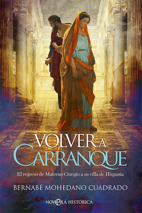VOLVER A CARRANQUE, de MOHEDANO CUADRADO, BERNABE | portada del libro