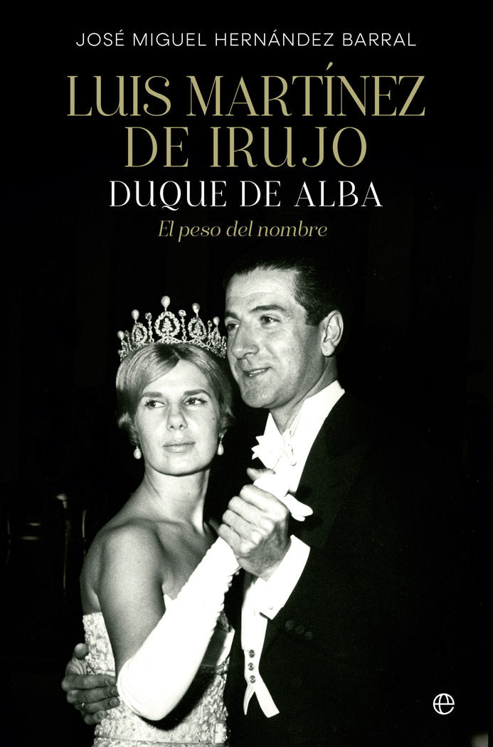 LUIS MARTINEZ DE IRUJO, de HERNANDEZ BARRAL, JOSE MIGUEL | portada del libro