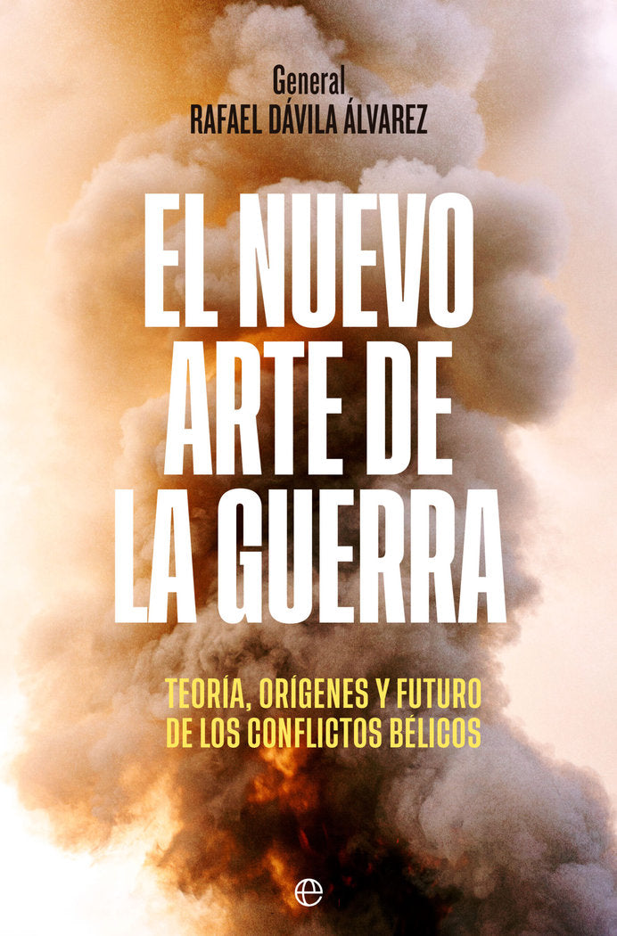 EL NUEVO ARTE DE LA GUERRA, de DAVILA ALVAREZ, RAFAEL | portada del libro