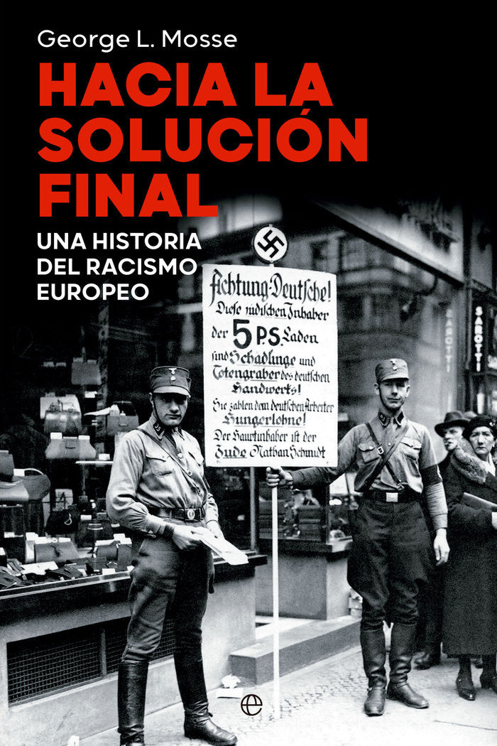 HACIA LA SOLUCION FINAL, de L. MOSSE, GEORGE | portada del libro