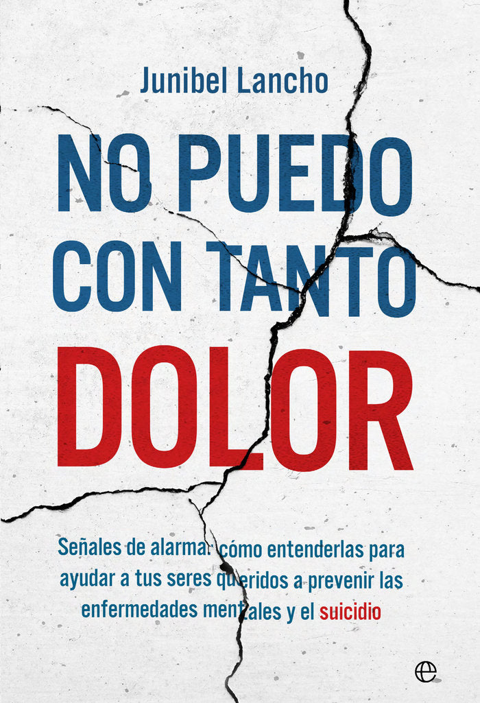 NO PUEDO CON TANTO DOLOR, de LANCHO, JUNIBEL | portada del libro