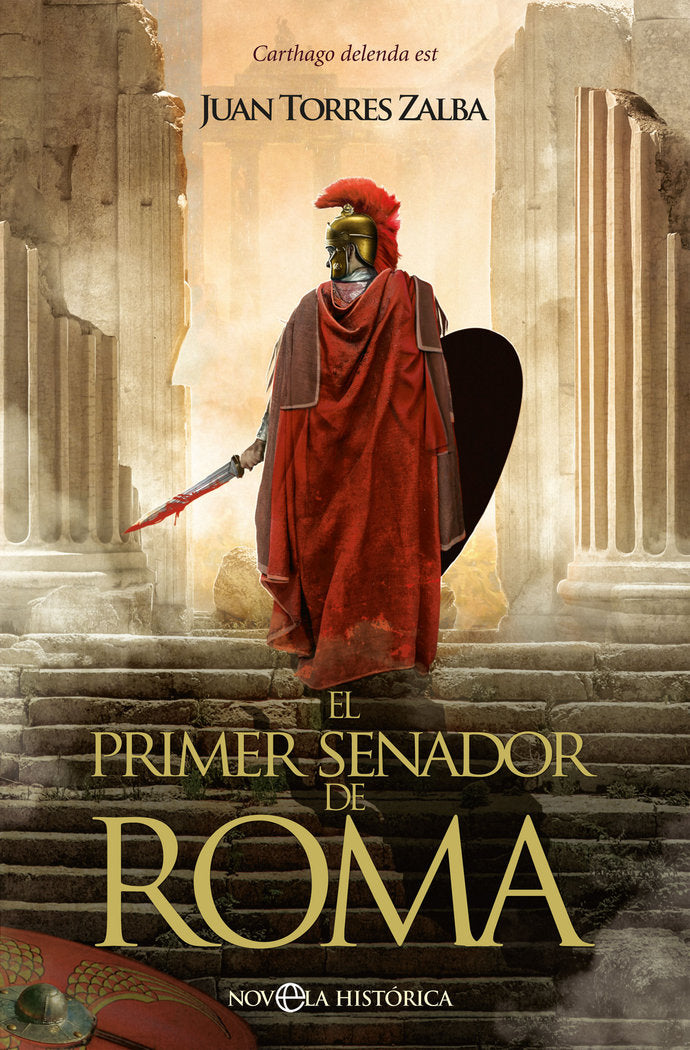 EL PRIMER SENADOR DE ROMA RUST, de TORRES ZALBA, JUAN | portada del libro