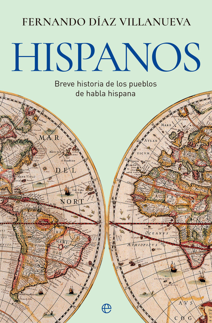 HISPANOS, de DIAZ VILLANUEVA, FERNANDO | portada del libro