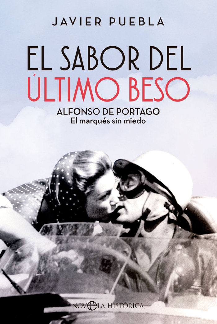 EL SABOR DEL ULTIMO BESO, de PUEBLA, JAVIER | portada del libro