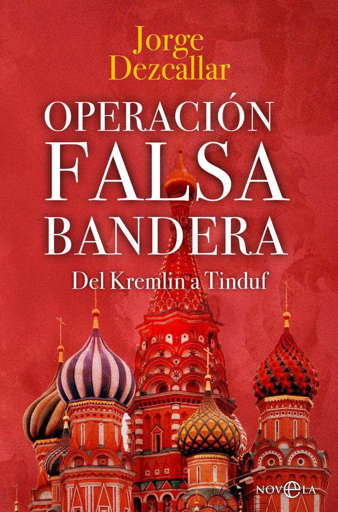 OPERACION FALSA BANDERA, de DEZCALLAR, JORGE | portada del libro