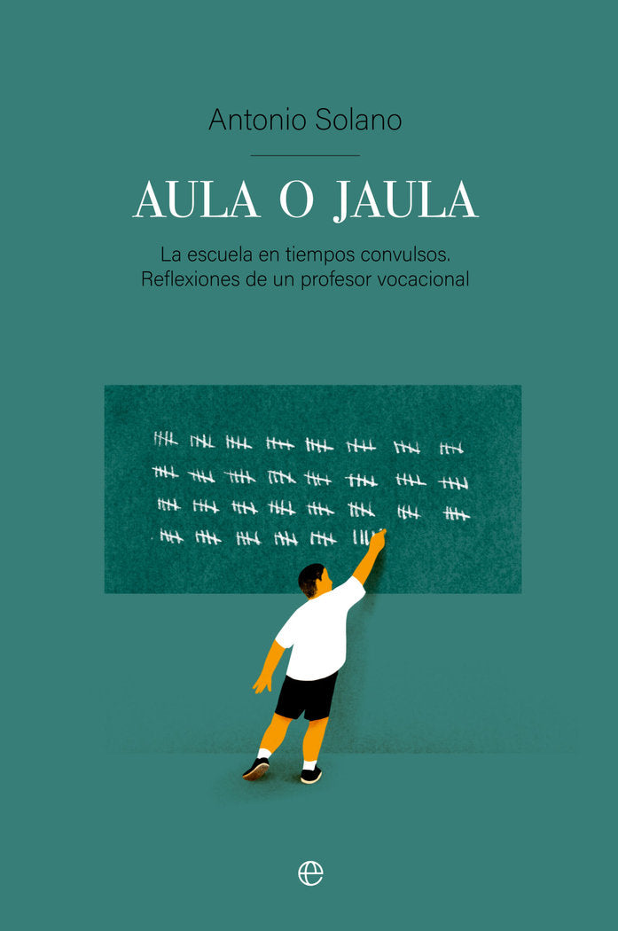 AULA O JAULA, de SOLANO, TONI | portada del libro
