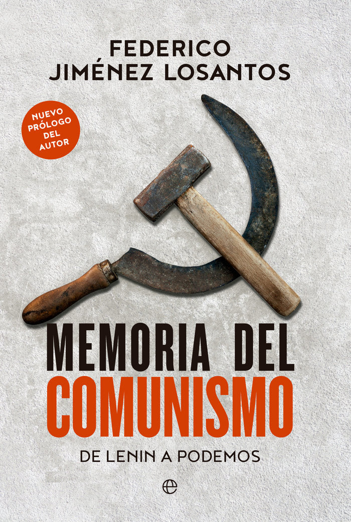 MEMORIA DEL COMUNISMO RUST, de FEDERICO JIMENEZ LOSANTOS | portada del libro