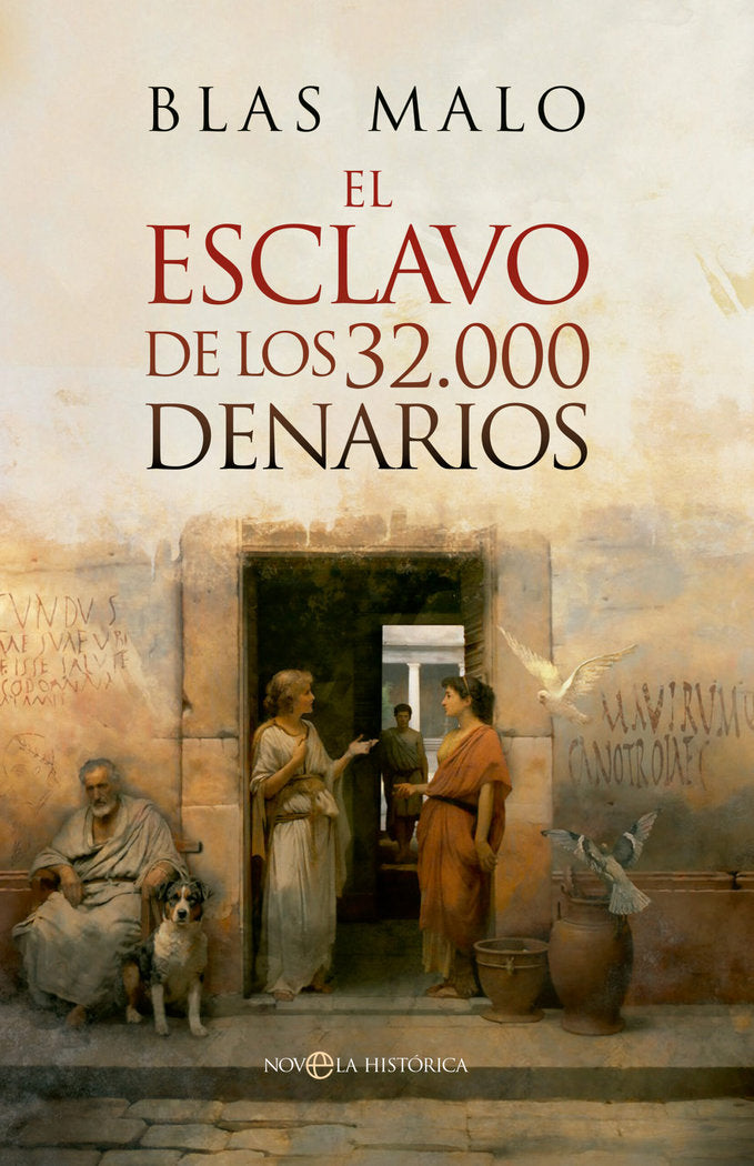 EL ESCLAVO DE LOS 32000 DENARIOS, de MALO, BLAS | portada del libro