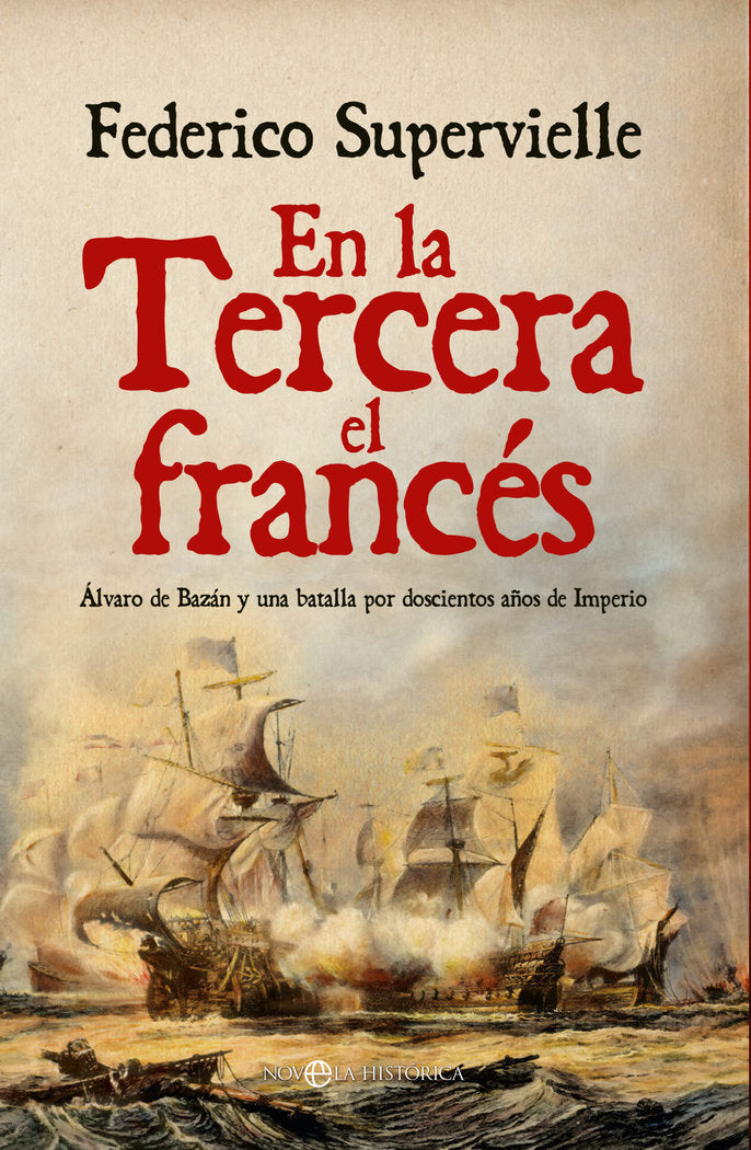 EN LA TERCERA EL FRANCES, de SUPERVIELLE, FEDERICO | portada del libro