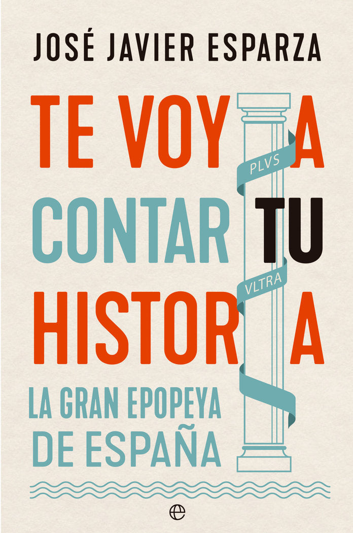 TE VOY A CONTAR TU HISTORIA, de ESPARZA, JOSE JAVIER | portada del libro