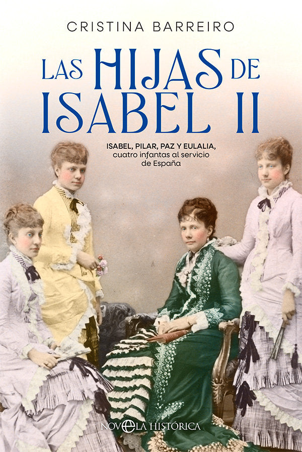 LAS HIJAS DE ISABEL II BOL, de BARREIRO, CRISTINA | portada del libro