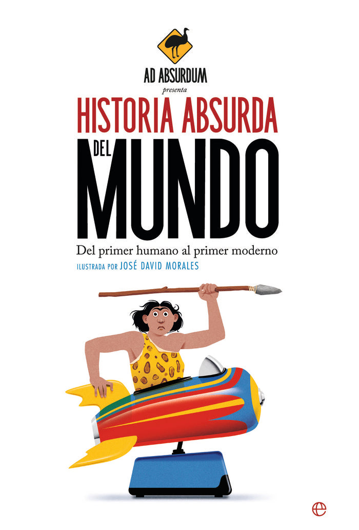 HISTORIA ABSURDA DEL MUNDO, de AD ABSURDUM | portada del libro