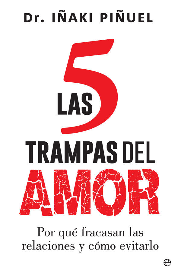 LAS 5 TRAMPAS DEL AMOR BOL, de PIÑUEL, IÑAKI | portada del libro