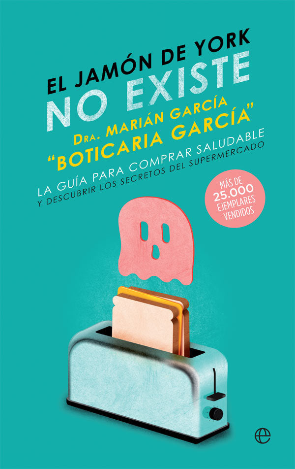 EL JAMON YORK NO EXISTE BOL, de GARCIA, BOTICARIA | portada del libro