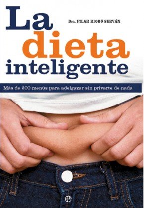 LA DIETA INTELIGENTE BOL, de RIOBO, PILAR | portada del libro