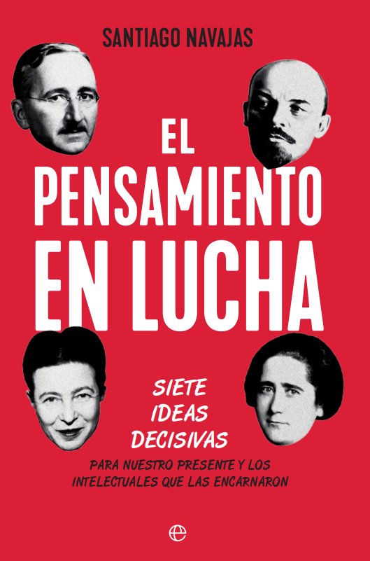 El pensamiento en lucha, de NAVAJAS, SANTIAGO | portada del libro