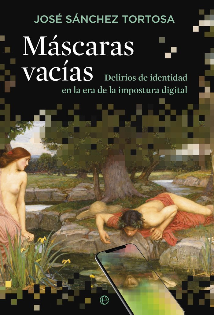 MASCARAS VACIAS, de SANCHEZ TORTOSA, JAVIER | portada del libro