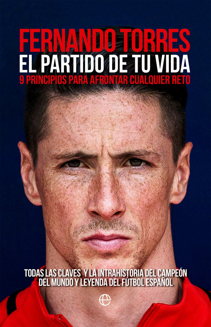 EL PARTIDO DE TU VIDA, de TORRES, FERNANDO | portada del libro