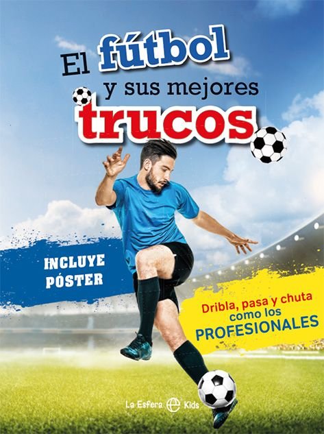 EL FUTBOL Y SUS MEJORES TRUCOS, de AA.VV. | portada del libro