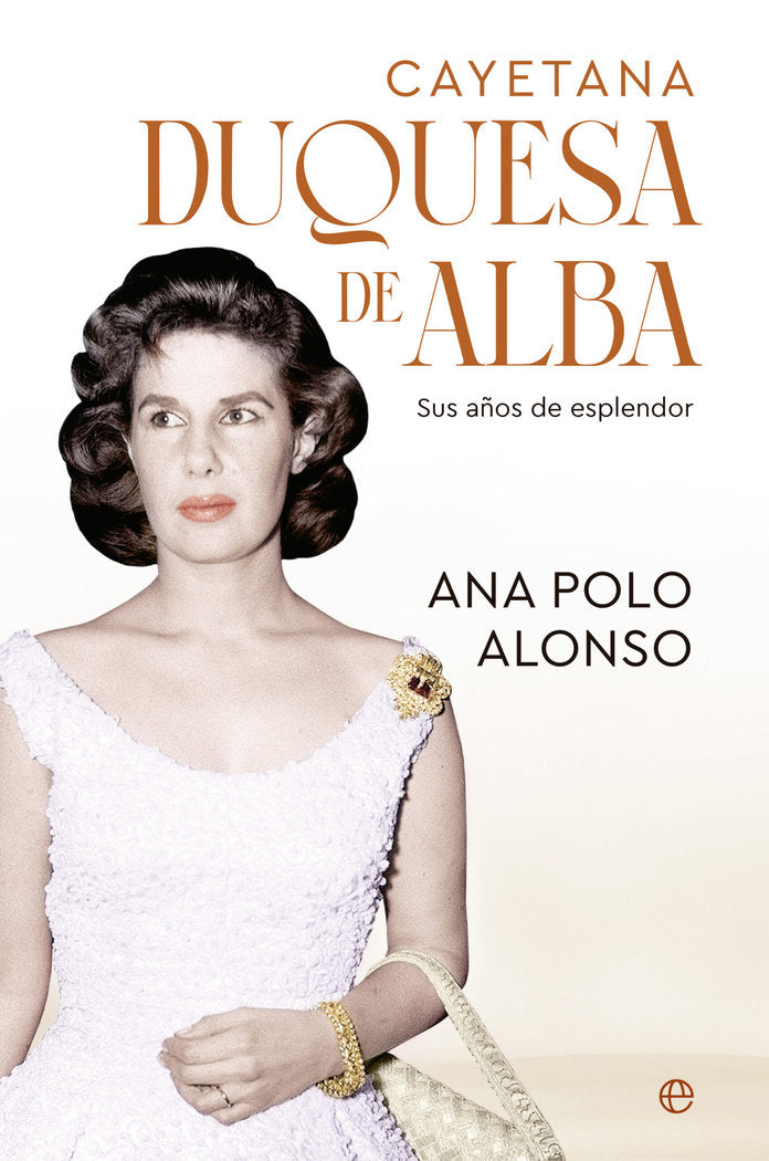 CAYETANA DUQUESA DE ALBA, de POLO ALONSO, ANA | portada del libro