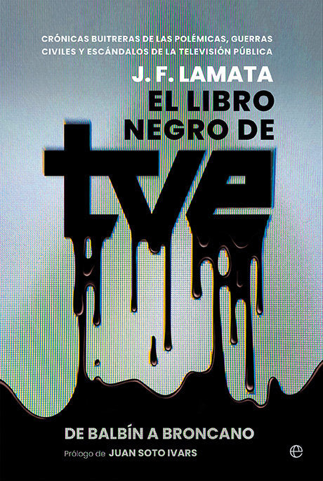 EL LIBRO NEGRO DE TVE, de LAMATA, J. F. | portada del libro