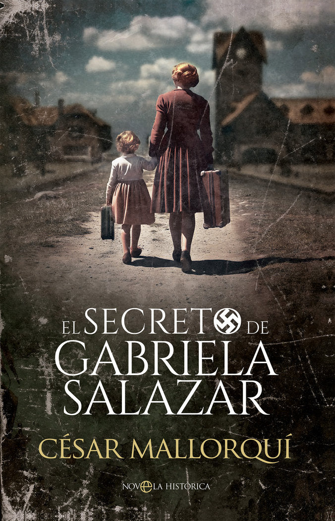EL SECRETO DE GABRIELA SALAZAR, de MALLORQUI, CESAR | portada del libro