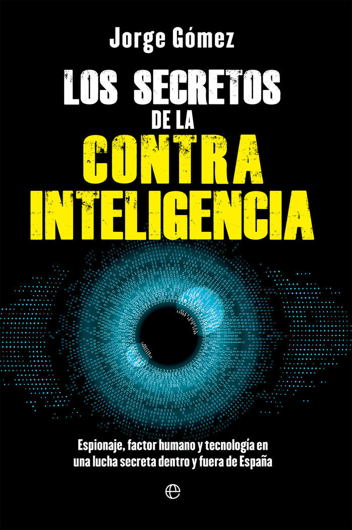 LOS SECRETOS DE LA CONTRAINTELIGENCIA, de G½MEZ, JORGE | portada del libro