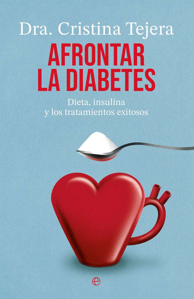 Afrontar la diabetes, de TEJERA, CRISTINA | portada del libro