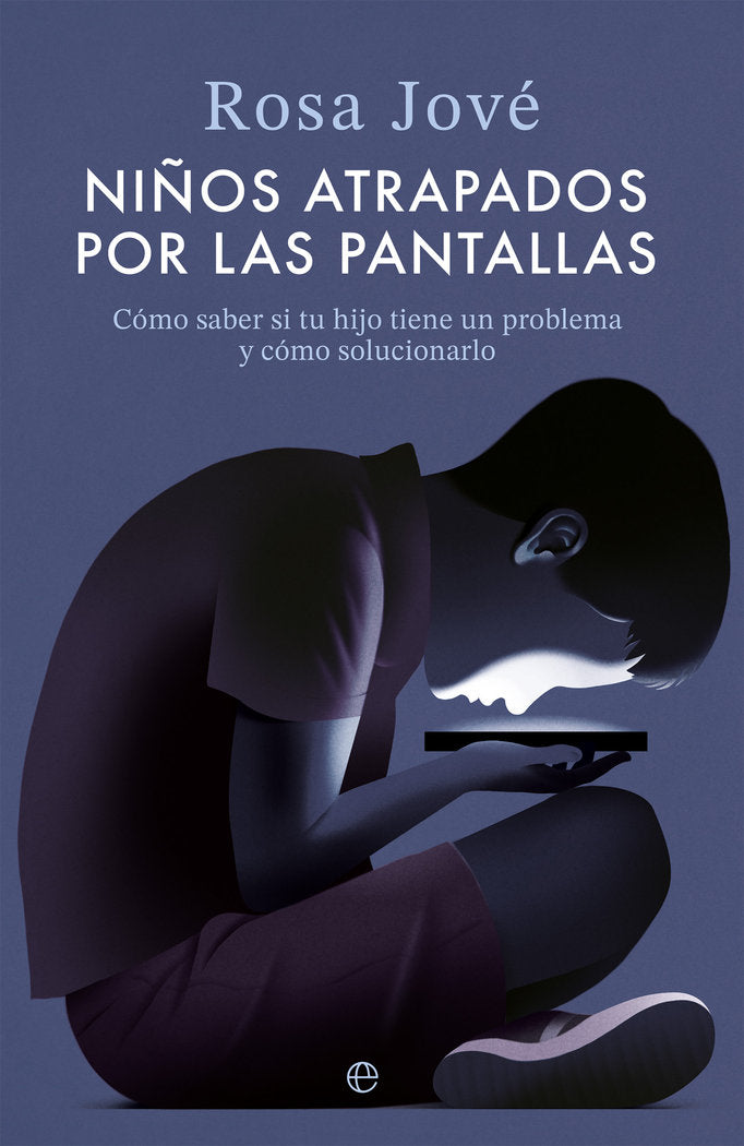 NIÑOS ATRAPADOS POR LAS PANTALLAS, de JOVE, ROSA | portada del libro