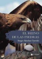 El reino de las piedras, de SERGIO SANCHEZ GARRIDO | portada del libro