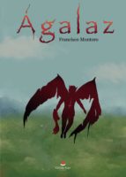 Ágalaz, de FRANCISCO MONTORO | portada del libro