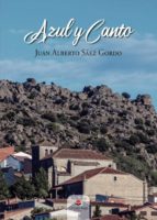 Azul y canto, de Sáez Gordo | portada del libro