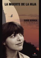 La muerte de la hija, de SERGIO BERROCAL | portada del libro