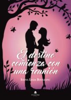 El destino comienza con una reunión, de BOULEANU IOANALIGIA | portada del libro