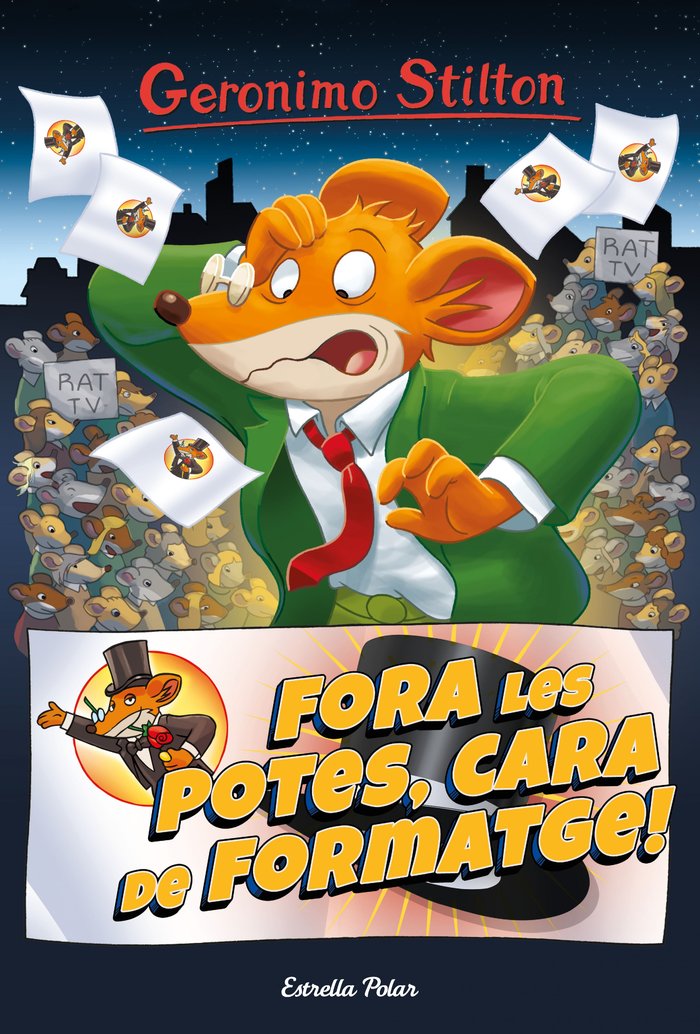 FORA LES POTES, CARA DE FORMATGE, de STILTON, GERONIMO | portada del libro
