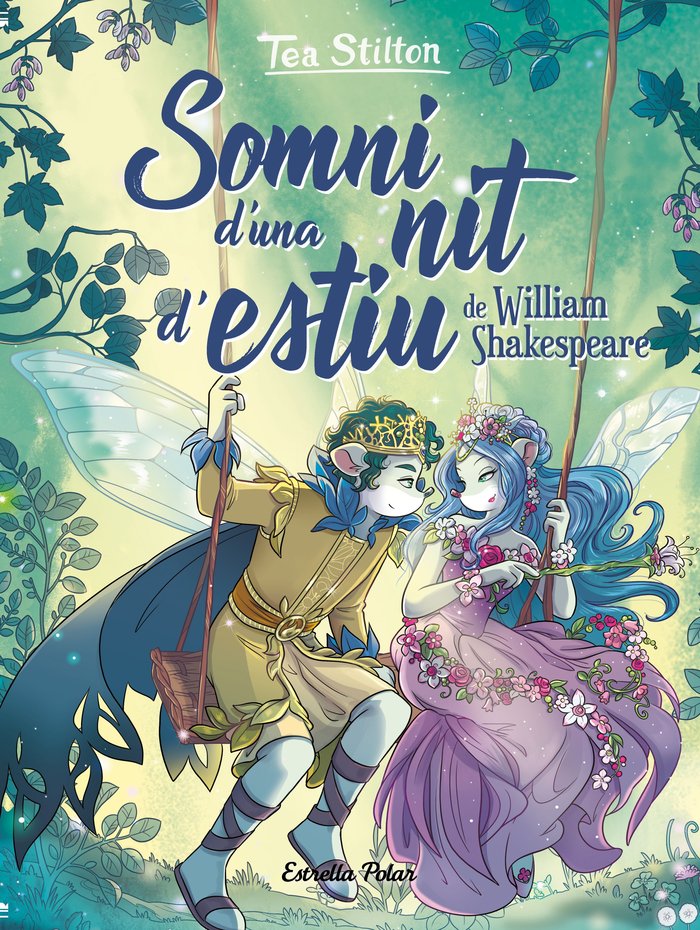 SOMNI D'UNA NIT D'ESTIU, de STILTON, TEA | portada del libro