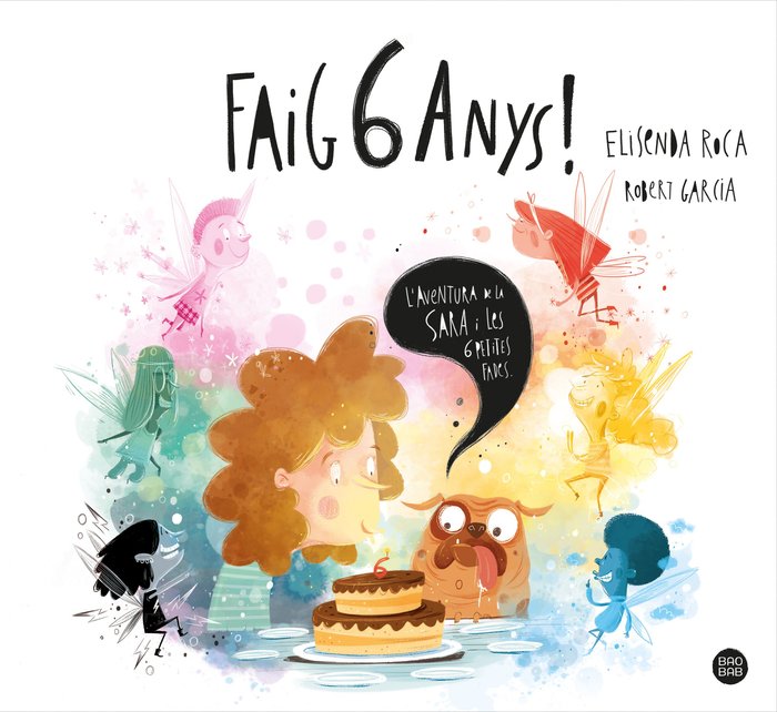 FAIG 6 ANYS!, de ROCA PALET, ELISENDA | portada del libro
