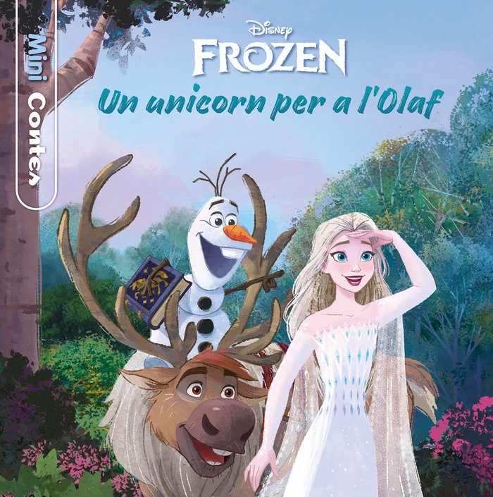 Frozen. Un unicorn per a l Olaf. Minicontes | portada del libro