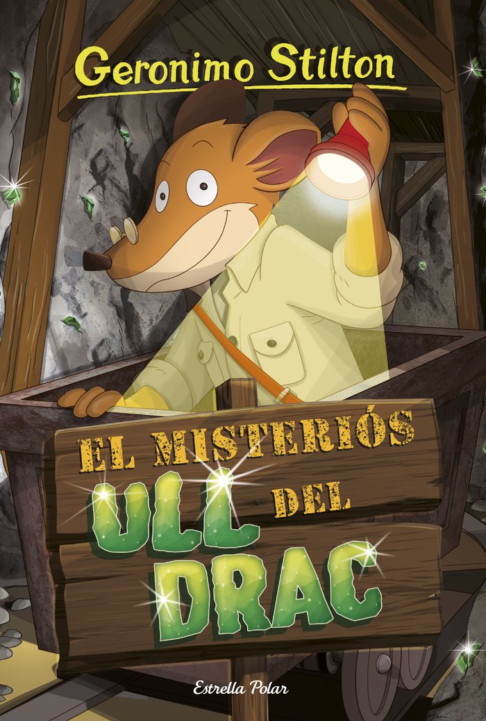GERONIMO STILTON 87 EL MISTERIOS ULL DEL DRAC, de GERONIMO STILTON | portada del libro