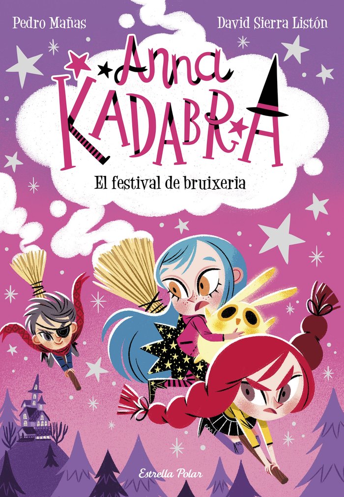 ANNA KADABRA 8. EL FESTIVAL DE BRUIXERIA, de MAÑAS, PEDRO | portada del libro