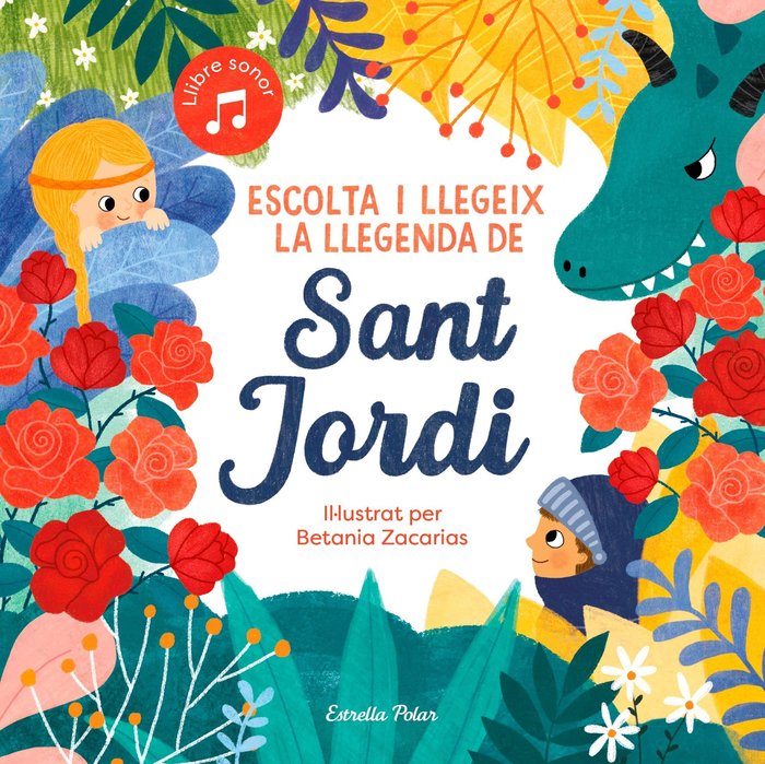 ESCOLTA I LLEGEIX LA LLEGENDA DE SANT JORDI, de SOMNINS | portada del libro