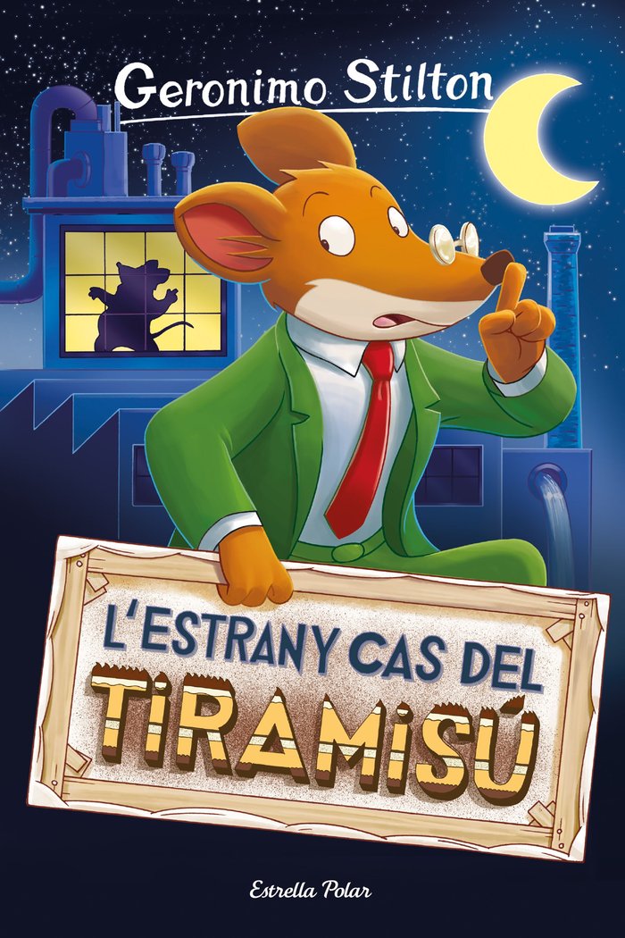 L'ESTRANY CAS DEL TIRAMISU, de STILTON, GERONIMO | portada del libro