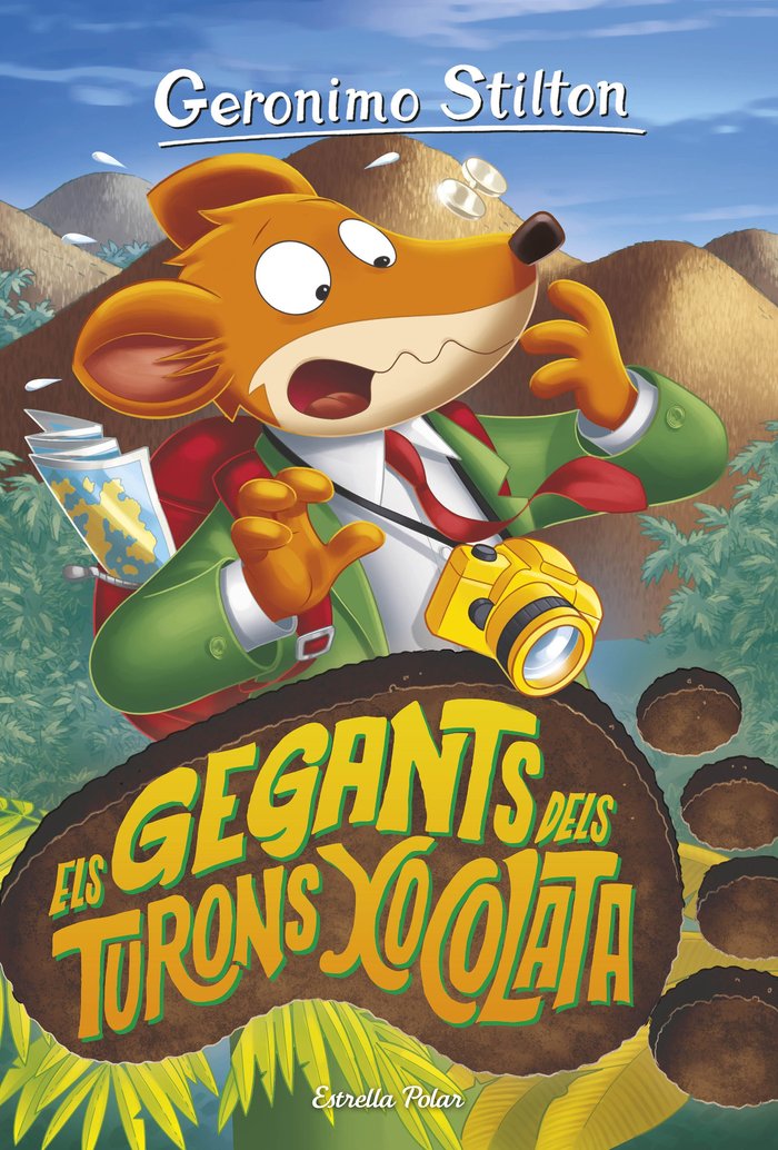 ELS GEGANTS DELS TURONS XOCOLATA, de STILTON, GERONIMO | portada del libro