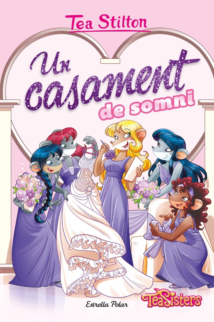 UN CASAMENT DE SOMNI, de STILTON, TEA | portada del libro