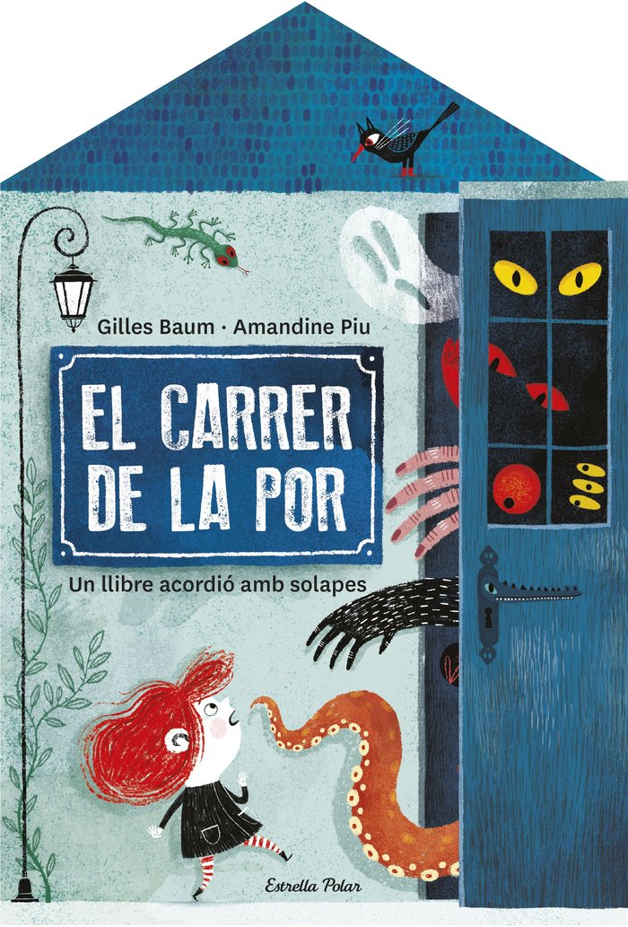 EL CARRER DE LA POR, de BAUM, GILLES | portada del libro