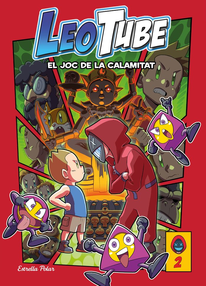 LeoTube 2: Leotube i el Joc de la Calamitat, de LEOTUBE | portada del libro