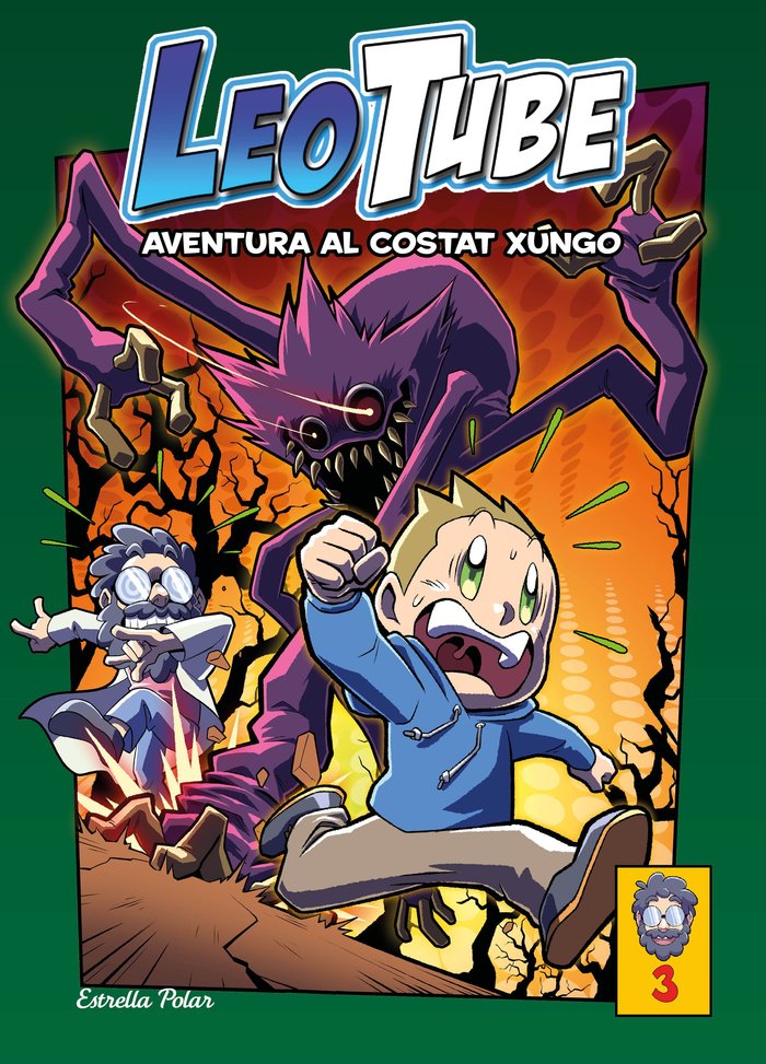 LeoTube 3. Aventura al costat xungo, de LEOTUBE | portada del libro